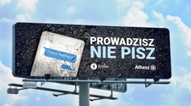 Prowadzisz? Nie pisz! BIZNES, Ubezpieczenia - Nowa kampania społeczna Allianz i Jet Line w trosce o bezpieczeństwo na polskich drogach.