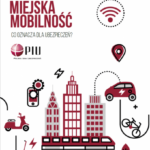 Nowa mobilność. Jak regulować i ubezpieczać?