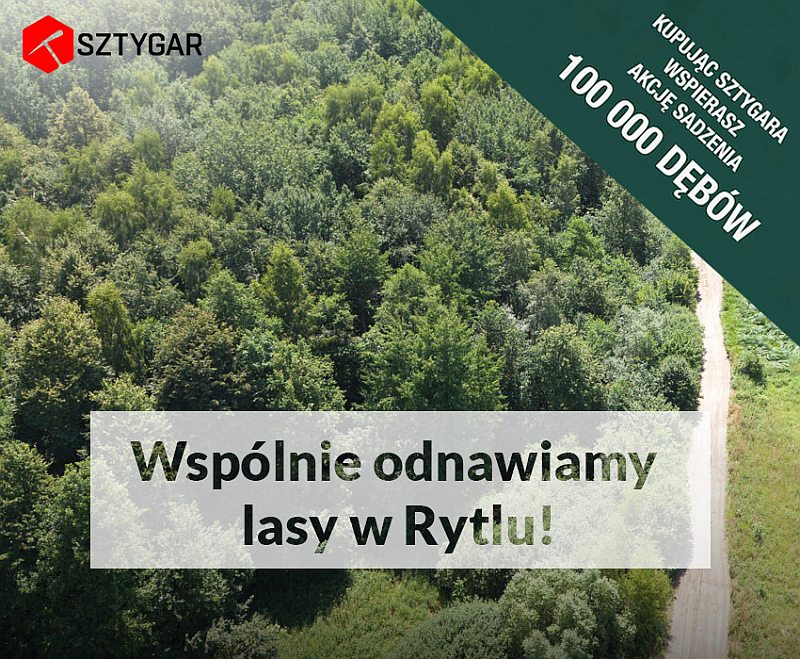 POSADĹš 100 000 DĘBÓW ZE SZTYGAREM!