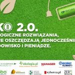 Zapowiedź e-debaty: EKO 2.0. Jak oszczędzać środowisko i pieniądze?